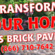 Transform Your Home with Brick Pavers